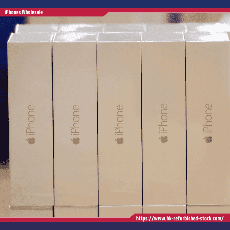 Buy iPhones Wholesale in Bulk HK Refurbished Stock